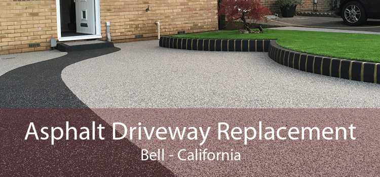 Asphalt Driveway Replacement Bell - California
