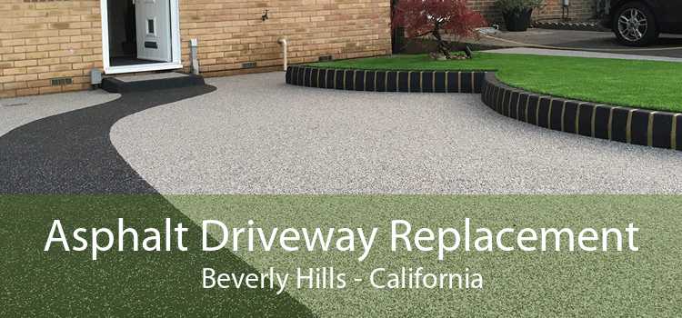 Asphalt Driveway Replacement Beverly Hills - California