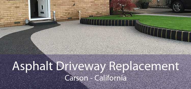 Asphalt Driveway Replacement Carson - California