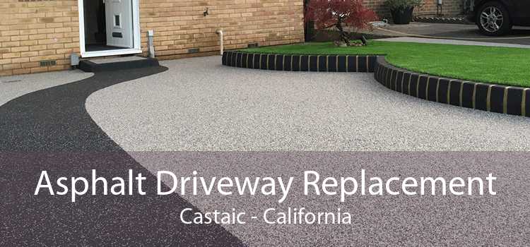 Asphalt Driveway Replacement Castaic - California