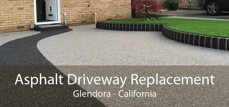 Asphalt Driveway Replacement Glendora - California