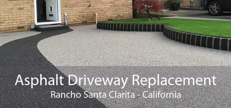 Asphalt Driveway Replacement Rancho Santa Clarita - California
