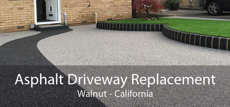 Asphalt Driveway Replacement Walnut - California