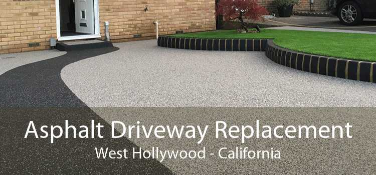 Asphalt Driveway Replacement West Hollywood - California