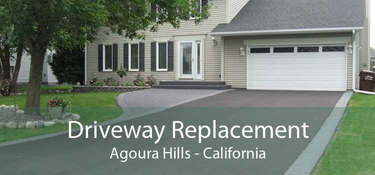 Driveway Replacement Agoura Hills - California