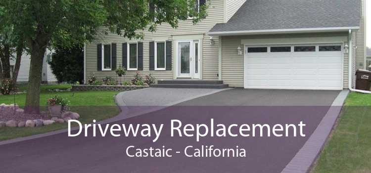 Driveway Replacement Castaic - California