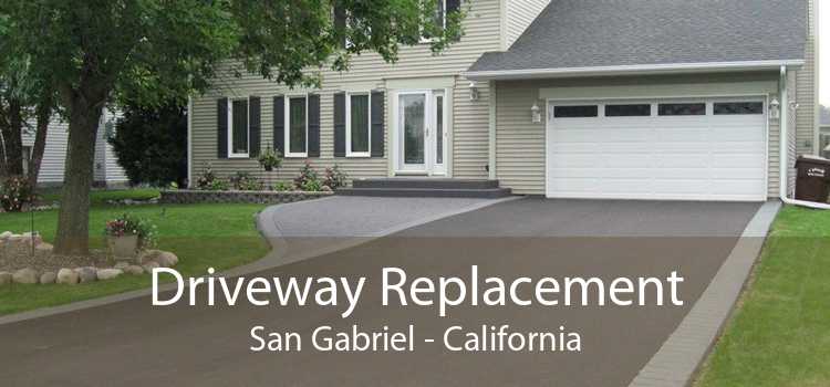 Driveway Replacement San Gabriel - California