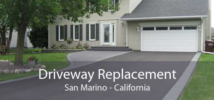 Driveway Replacement San Marino - California
