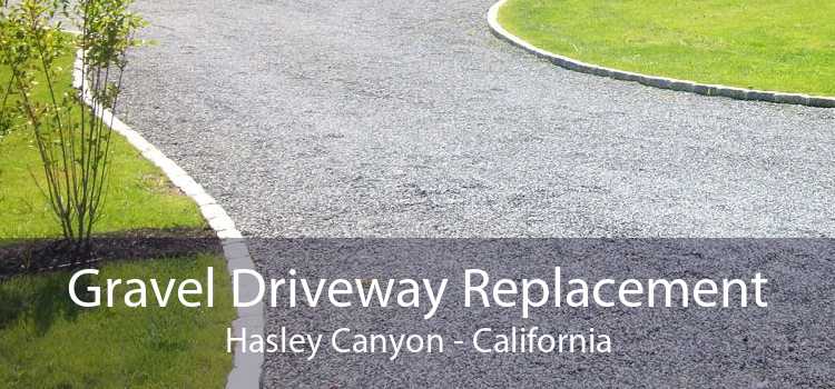 Gravel Driveway Replacement Hasley Canyon - California