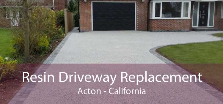 Resin Driveway Replacement Acton - California