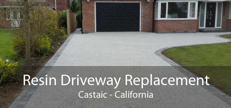 Resin Driveway Replacement Castaic - California
