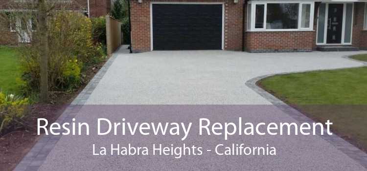 Resin Driveway Replacement La Habra Heights - California