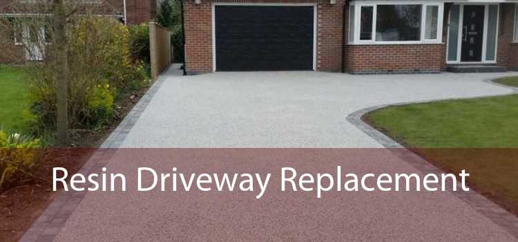 Resin Driveway Replacement 