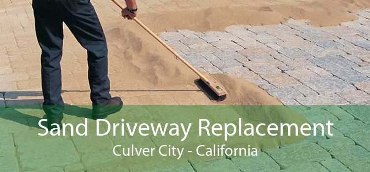 Sand Driveway Replacement Culver City - California